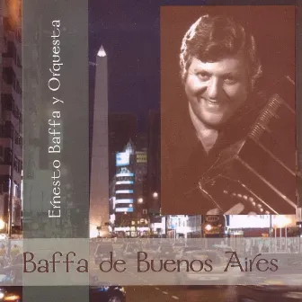 Baffa de Buenos Aires by Ernesto Baffa