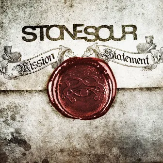 Mission Statement by Stone Sour