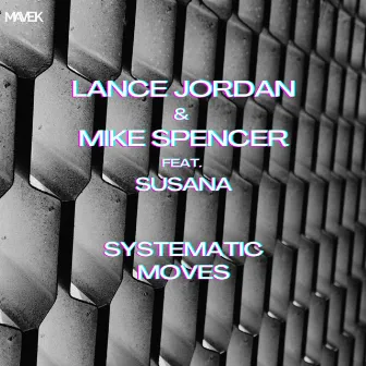 Systematic Moves by Lance Jordan