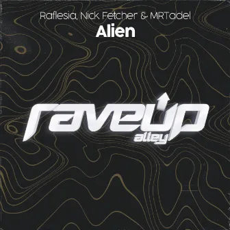 Alien by Raflesia