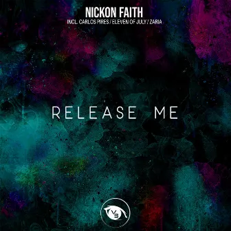 Release Me by Nickon Faith