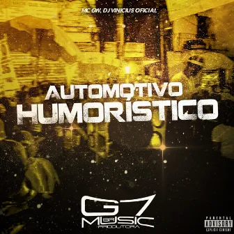 Automotivo Humorístico by DJ VINICIUS OFICIAL