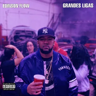 Grandes Ligas by Edinson Flow