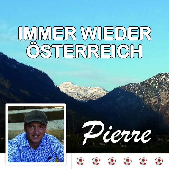 Immer wieder Österreich