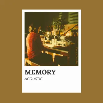 Memory (Acoustic) by Becca Jordan