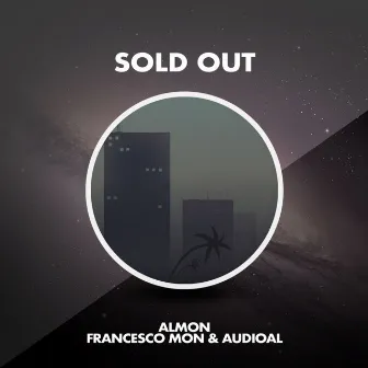 Sold Out by Audioal