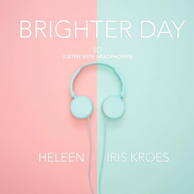 Brighter Day (8d Audio)