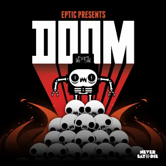 Doom EP by Eptic