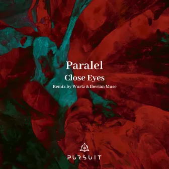 Close Eyes by Paralel