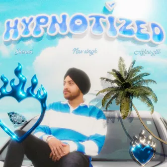 Hypnotized by Nav Singh