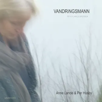 Vandringsmann by Anne Lande