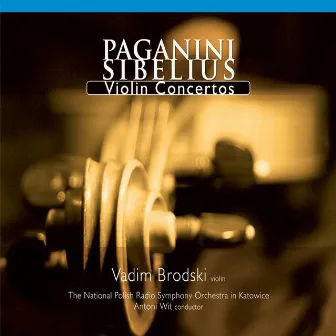 Paganini & Sibelius: Violin Concertos by Vadim Brodski