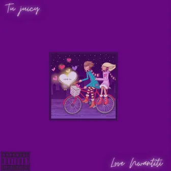 Love Nwantiti by Tu Juicy