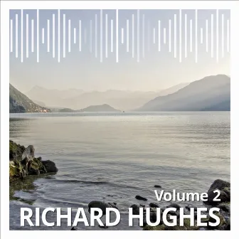 Richard Hughes, Vol. 2 by Richard Hughes