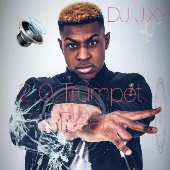 2.0 Trumpet Beat by DJ JIXY