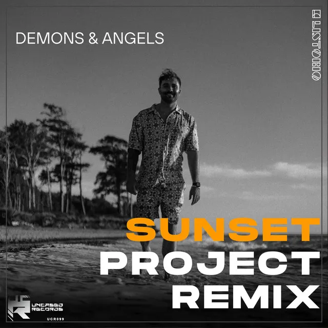 Demons & Angels - Sunset Project Edit