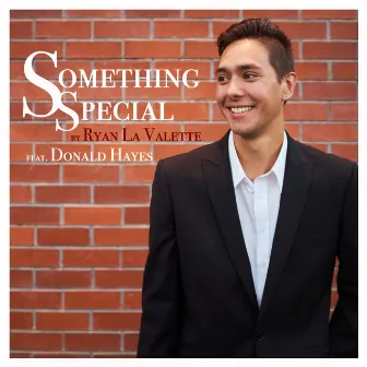 Something Special by Ryan La Valette