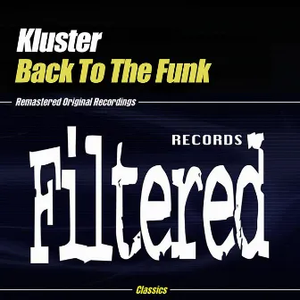 Back To The Funk by Kluster