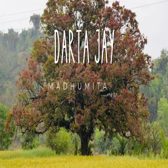 Darta Jay by Madhumita