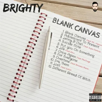 Blank Canvas by Brighty