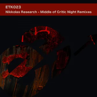 Middle Of Critic Night Remixes by Nikkolas Research