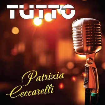 Tutto by Patrizia Ceccarelli