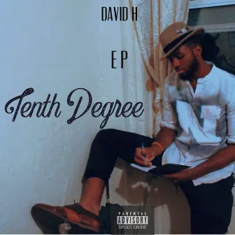 Tenth Degree by David H