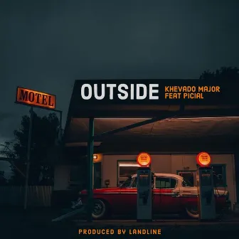 Outside by Khevado Major