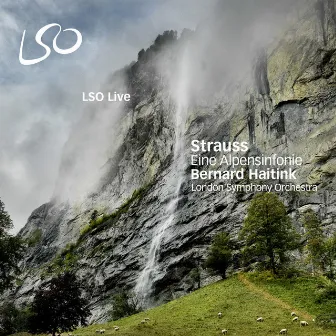 Strauss: Eine Alpensinfonie (An Alpine Symphony) by Bernard Haitink