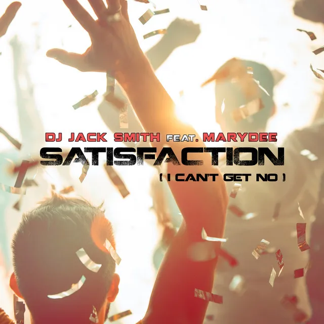 Satisfaction (I Can't Get no) - 2023