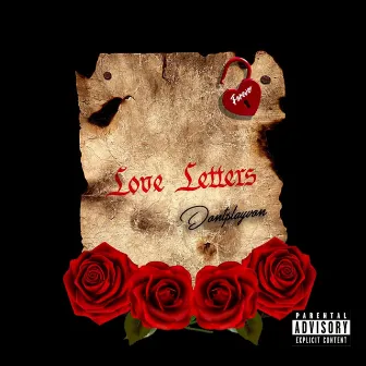 Love Letters by DontPlayVon