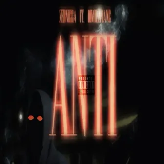 ANTI by 10Millibang