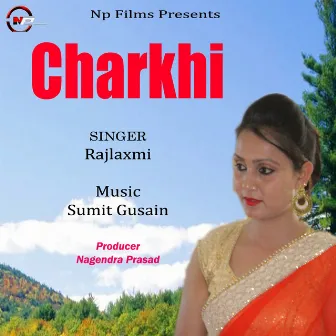 Charkhi by Rajlaxmi