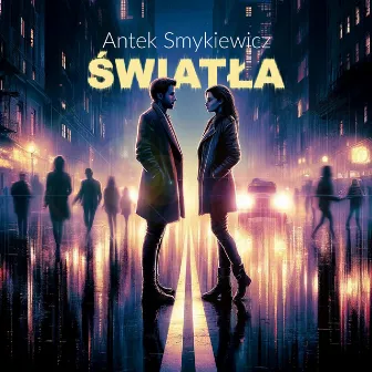 Światła by Antek Smykiewicz