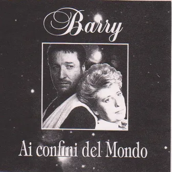 Ai confini del mondo by Barry