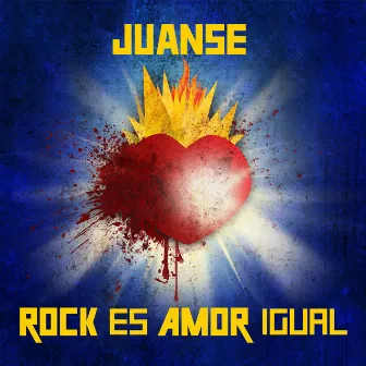 Rock Es Amor Igual by Juanse