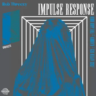 Impulse Response by Rob Threezy