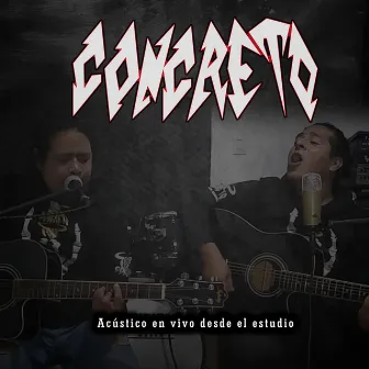 Acústico en vivo desde el estudio by Concreto