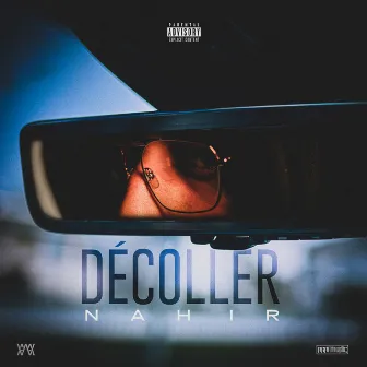 Décoller by Nahir