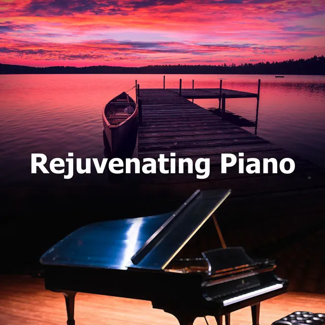 Rejuvenating Piano