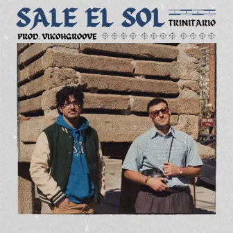 Sale el Sol by Trinitario