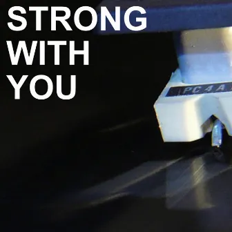 Strong with You by Roy Fox & His Band