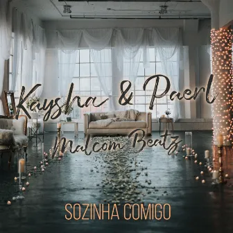 Sozinha Comigo by Kaysha