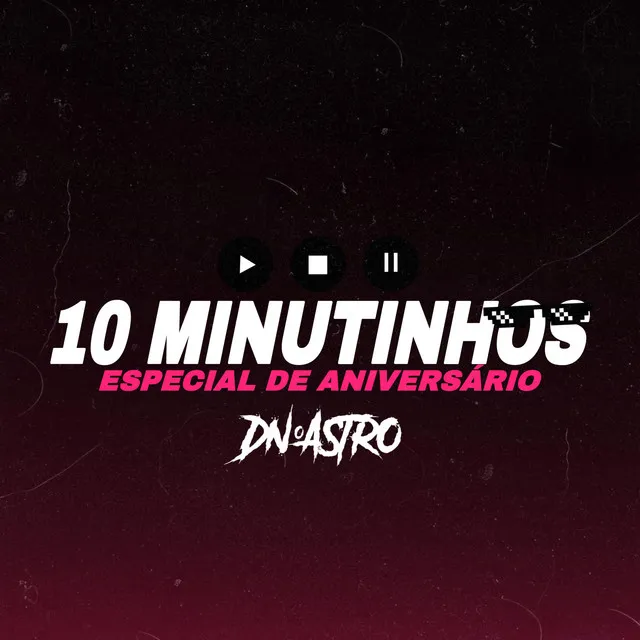 10 MINUTINHOS DOS FUNKS MAIS TOCADOS X ESPECIAL DE ANIVERSARIO