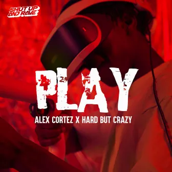 Play by Hard But Crazy