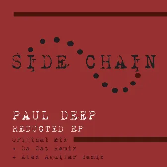 Reducted EP by Paul Deep