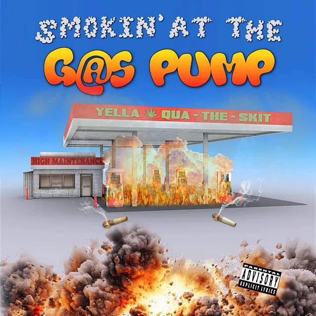 Smokin' At The Gas Pump