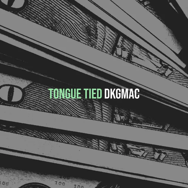 Tongue Tied