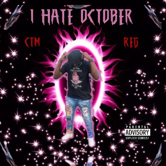 I Hate October by CTM Reg