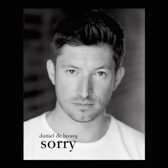 Sorry by Daniel De Bourg